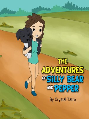 cover image of The Adventures of Silly Bear and Pepper